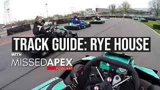 Track Guide: Rye House Kart Raceway