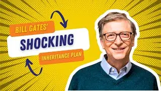 The SHOCKING Truth About Bill Gates Family Inheritance