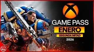 Juegos Game Pass Enero 2026 | Segunda Mitad (&Eacute;PICO) ✅