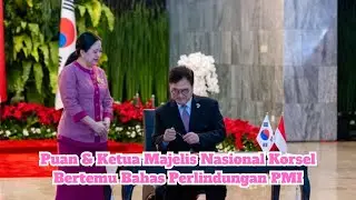 Puan & Ketua Majelis Nasional Korsel Bertemu Bahas Perlindungan PMI
