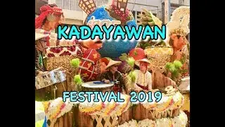 THE KADAYAWAN FESTIVAL 2019 | DABAW CITY
