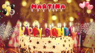 MARTINA Birthday Song &ndash; Happy Birthday Martina