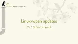 Linux-wpan updates - Mr Stefan Schmidt