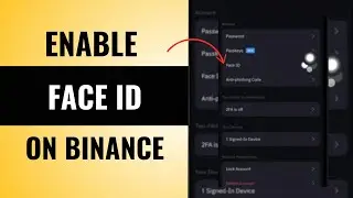 How to Enable Face Id on Binance Application