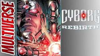 Cyborg: Rebirth #1 | 2016 Comic Book Review