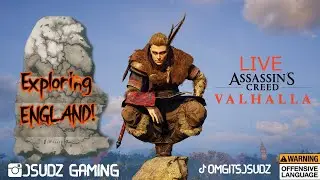 JSUDZ LIVE🔴VALHALLA! Exploring & Raiding England!