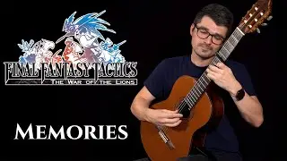Memories (Final Fantasy Tactics) | Classical Guitar Cover