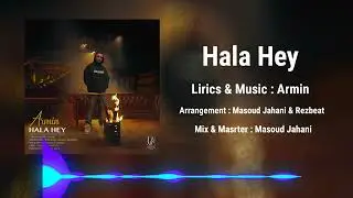 حالا هی از آرمین Hala hey Armin 2AFM