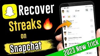 How to restore Snapchat Streak | How to recover Snapchat Streak 2023 | #snapstreaks