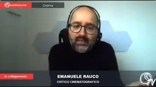 LA GRAZIA FILM DI PAOLO SORRENTINO, EMANUELE RAUCO: LA SUA OPERA PI&Ugrave; MATURA, RIGOROSA E SORPRENDENTE