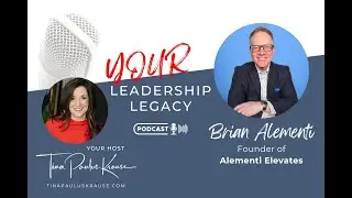 How to Share Your Energy with the World | Brian Alementi | Your Leadership Legacy