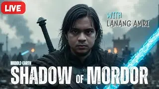 🔴 INDIHOME KAMBUH - SHADOW OF MORDOR #8.2