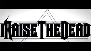 iRaiseTheDead - Only Time Will Tell