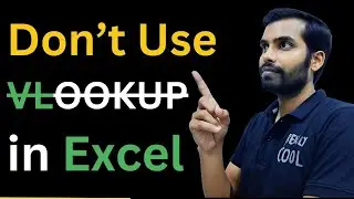 Don't Use VLOOKUP in Excel