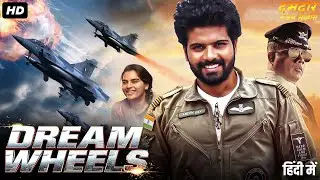DREAM WHEELS - Hindi Dubbed Full Movie | Sri Simha Koduri, Kavya Kalyanram | Action Romantic Movie