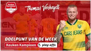 Doelpunt van de Week halve finale Keuken Kampioen Play-Offs | Thomas Verheydt