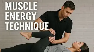 Muscle Energy Technique | MET | Lecture in English | Advance Therapeutic Technique | Physiotherapy