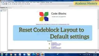 How to reset CodeBlock Layout to Default | Code::Block Solution #Code::Blocks