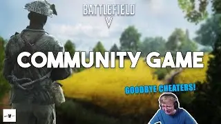 How To Avoid Cheaters in Battlefield 5  [ Community Game ]