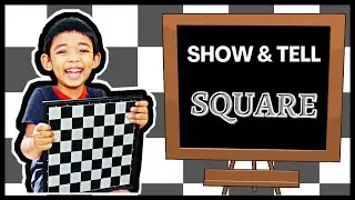 Show and Tell | Square | Speech by 3.5yr old Vyom |Childhood Education|Preschooler & Kids Activities