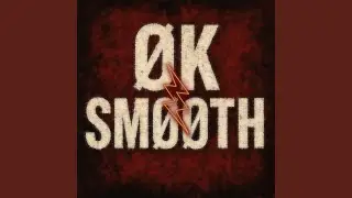 &Oslash;k Sm&oslash;&oslash;th