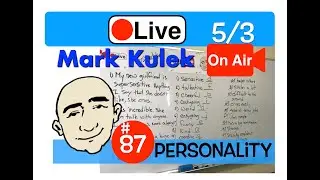 Mark Kulek Live Stream Lesson - Talking About Personalities | #87 - English Communication - ESL