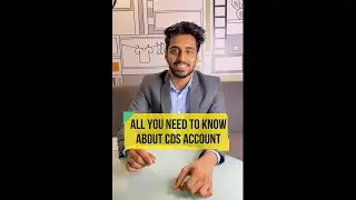 All you need to know about CDS Account