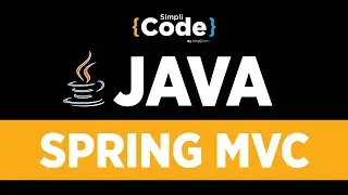 Java Tutorial For Beginners | Spring MVC Tutorial | Java Spring MVC Project | SimpliCode