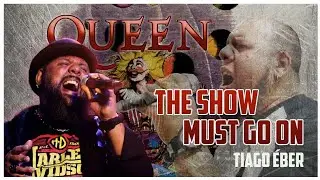The Show Must Go On - Queen Cover by Tiago Eber
