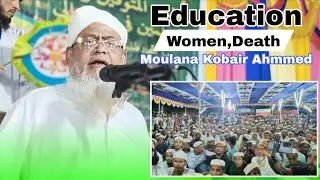 Education Women, Death Moulana Kobair Ahmmed Waz, Ro Multi Academy