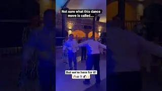 Not sure what this wedding dance move is called #wedding #dance #party #weddingmusic #fun #shorts
