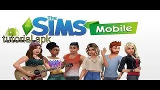 Tutorial The Sims™ Mobile v13.0.0.247063 Mod APK