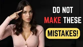 5 Rules ALL men Should follow when dealing with women | (PART 2)
