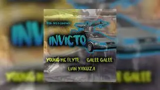 YoungMcFlyte - Invicto ft. Galee Galee & Lian Yakuza (Audio Oficial)