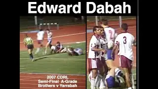 2007 Edward Dabah Try - CDRL Semi-Final - Yarrabah v Brothers