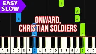 Onward, Christian Soldiers - VERY EASY Piano Tutorial