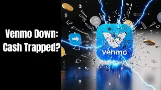 PayPal Venmo Outage: Millions Locked Out &ndash; Is Digital Cash Dead?