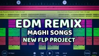 Edm Remix New Flm Project || Aashish Yadav Flp Project Full Mastering