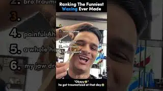 Ranking The Funniest Waxing Ever Made😂🤣