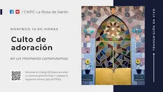 Culto de adoración | domingo 1 de febrero 2026