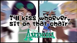 I'll kiss whoever sit on that chair-//Amphibia🐸// Shashannarcy💖💙💚/meme//gacha club //desc⬇️