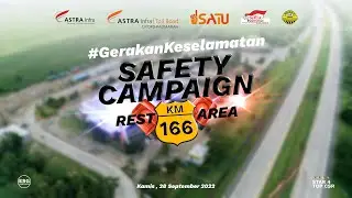 Safety Campaign Rest Area KM 166 di Tol Cipali