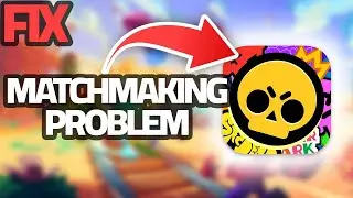 Как исправить проблему с подбором игроков в приложении Brawl Stars | Окончательное решение