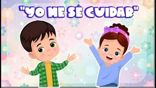 CANCIÓN: YO ME SÉ CUIDAR