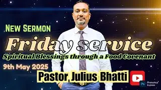 New Sermon by Pastor Julius Bhatti Spiritual Blessings Through a Food Covenant #new #HINDI