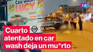 🚨Asesin*n a trabajador en car wash de Lima: van 4 atentados en 2025 | #LR