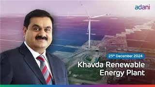 Khavda Renewable Energy Plant | 25th December 2024