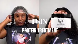 TGIN Protein Treatment |Natural Hair