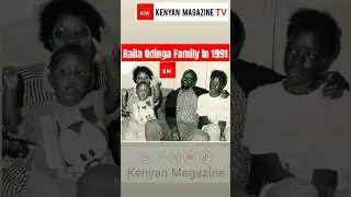 Raila Odinga, his wife Idah and kids back in the year 1991