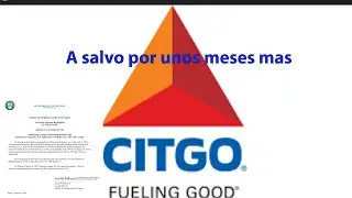 CITGO A SALVO POR UNOS MESES GRACIAS A LA  GENERAL LICENSE NO. 5R